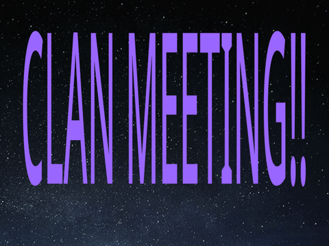 Clan Meeting