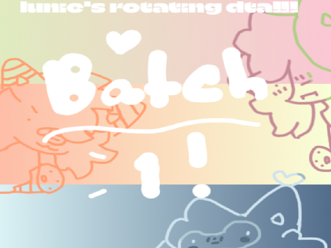 lunie's rotating dta!!! {ALWAYS OPEN!} - batch 1! 