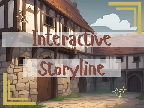 ➴  Interactive Storyline ➶