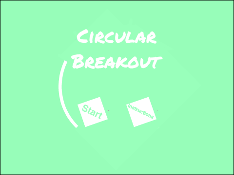 Cirular Breakout