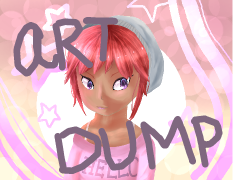 Have an art dump ya'll
