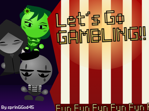 Let´s go Gambling