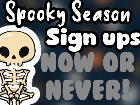Spooky season sign up