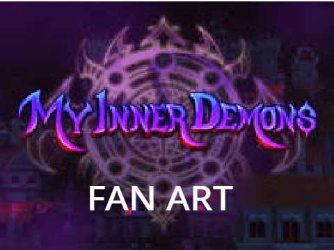 My inner demonds fan art