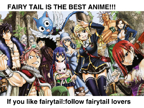 Fairy tail is legit an awesome anime!!! lol