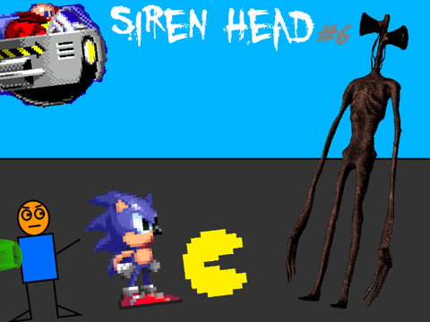 Siren Head #6