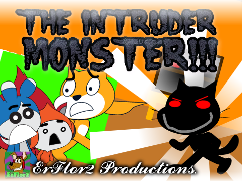 The Intruder Monster! - TSCS Series
