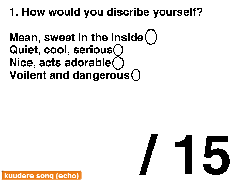 What '-dere' type are you? Take a quiz!