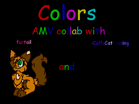 colors ~ collab with -CutieCatGaming-