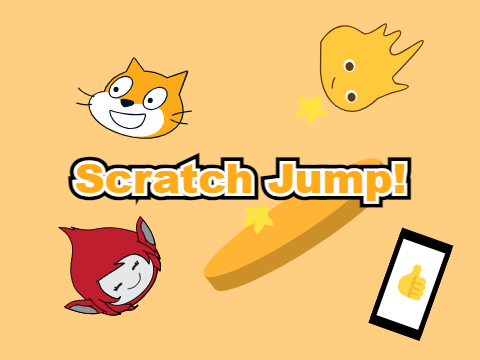＜超拡散希望＞Scratch Jump!