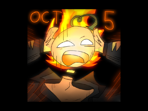 October 5 (㇏(•̀ᵥᵥ•́)ノ)