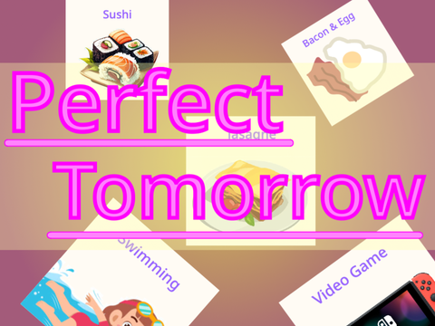 Perfect Tomorrow