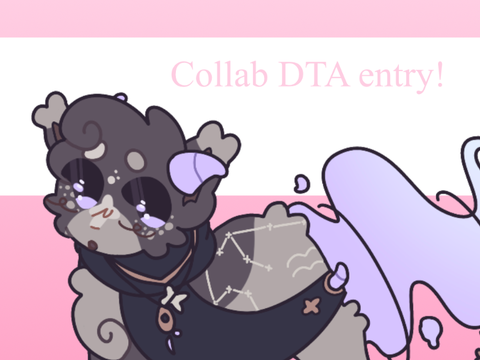 9. | Collab DTA entry!! <3