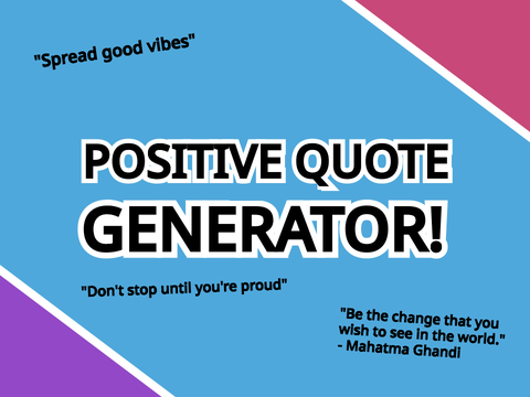 Positive Quote Generator ✌️