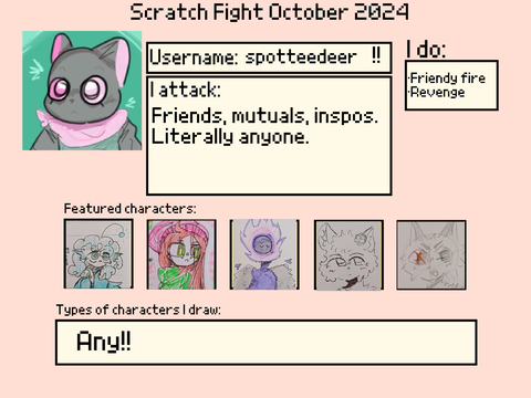 Scratch Fight Profile!!