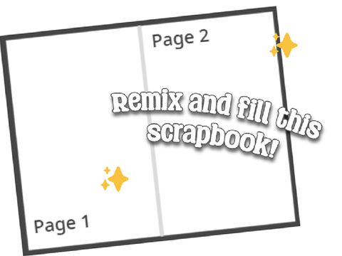 Remix and fill this scrapbook! 