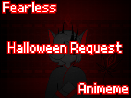 ☾✧☀Fearless Animeme☀✧☽