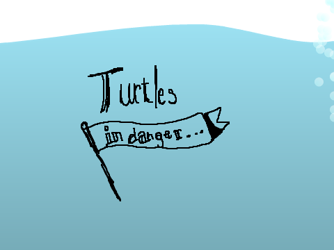 project sos - save our seas || t u r t l e s || 