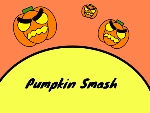 Pumpkin Smash! [BETA]