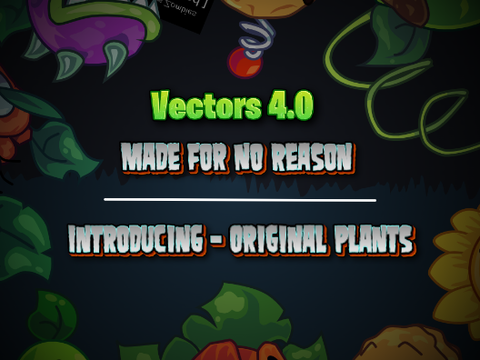 Plants vs Zombies - Vectorised ( Plants & OCs )