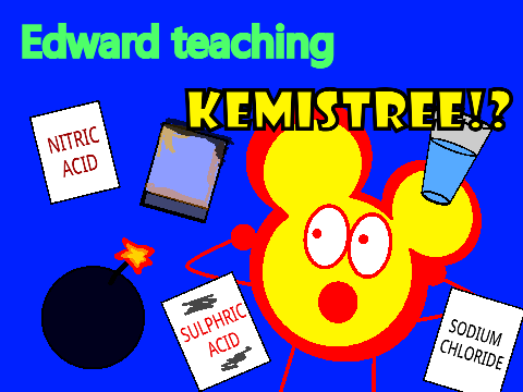Edward teaching Kemistree!?