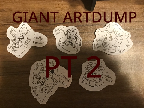 Big Art Dump - Pt 2