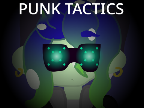 PUNK TACTICS (My version)