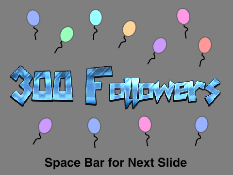 2 years... (And 300 followers!)