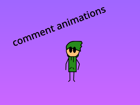 comment animations open