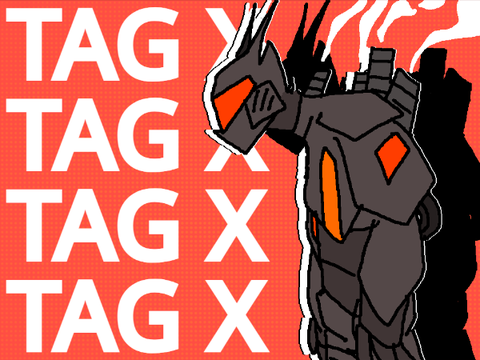 Locked and loaded - TAG X