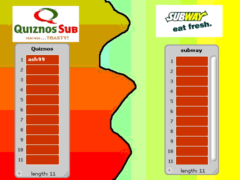 add your self to quiznos or subway