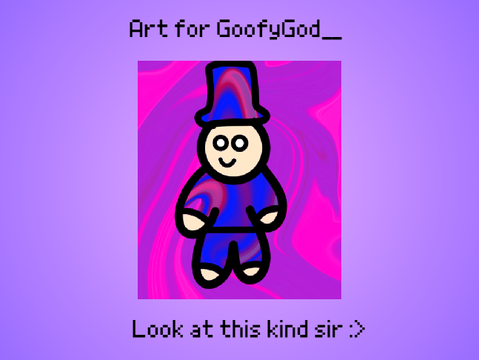 Art for GoofyGod__
