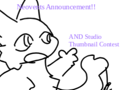 (+Studio Thumbnail Contest) NEOVENTS ANNOUNCEMENT
