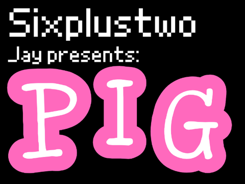 PIG