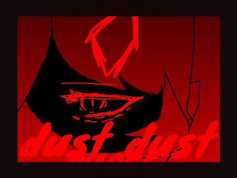 Dust Dust curse VENT