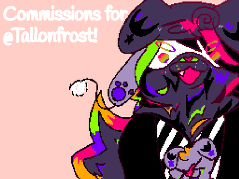 Commissions for @Tallonfrost !!!
