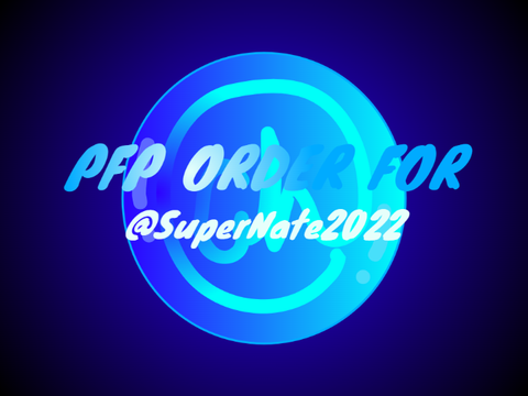 PFP Order for @SuperNate2022