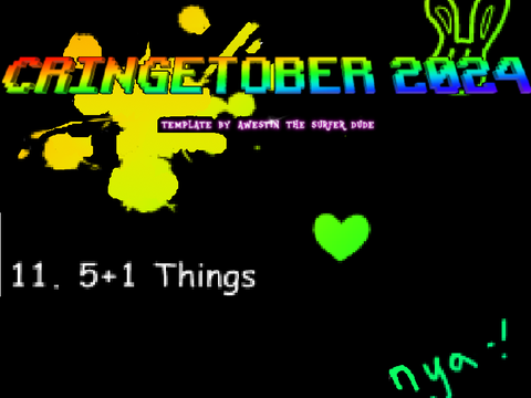 Cringetober Day 11,, Art
