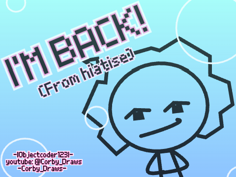 -I'M BACK!!- #Animation#Art#All#Trending#Popular#break#OSC#SOSC#YLOSS