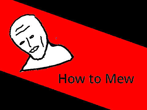How to mew