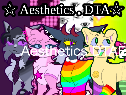 ☆Aesthetics . DTAE☆ 