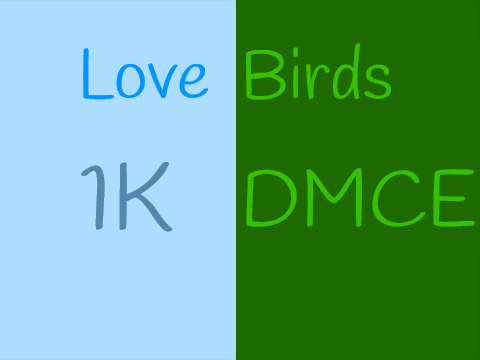 Love Birds  [1K DMCE]