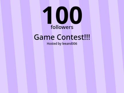 //Closed// 100+ Follower Game Contest