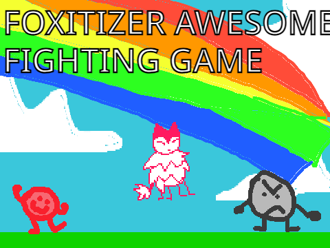 foxitizer awesome fighting game