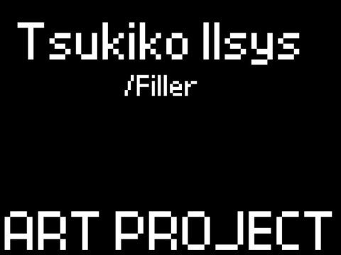 Tsukiko Ilsys - An art project