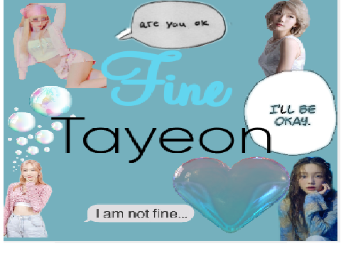 Tayeon fine?