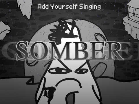 AYS: Somber (0)