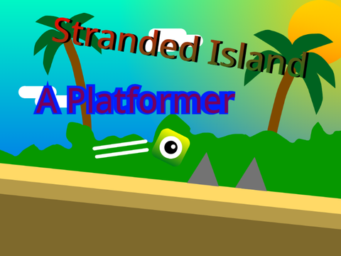 Stranded Island- A Platformer (Mobile Friendly)