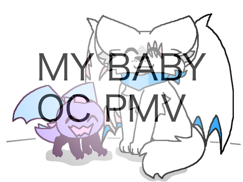 My Baby | OC PMV