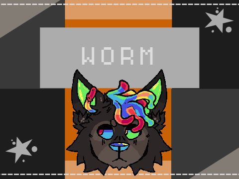 ✮ Worm ✮